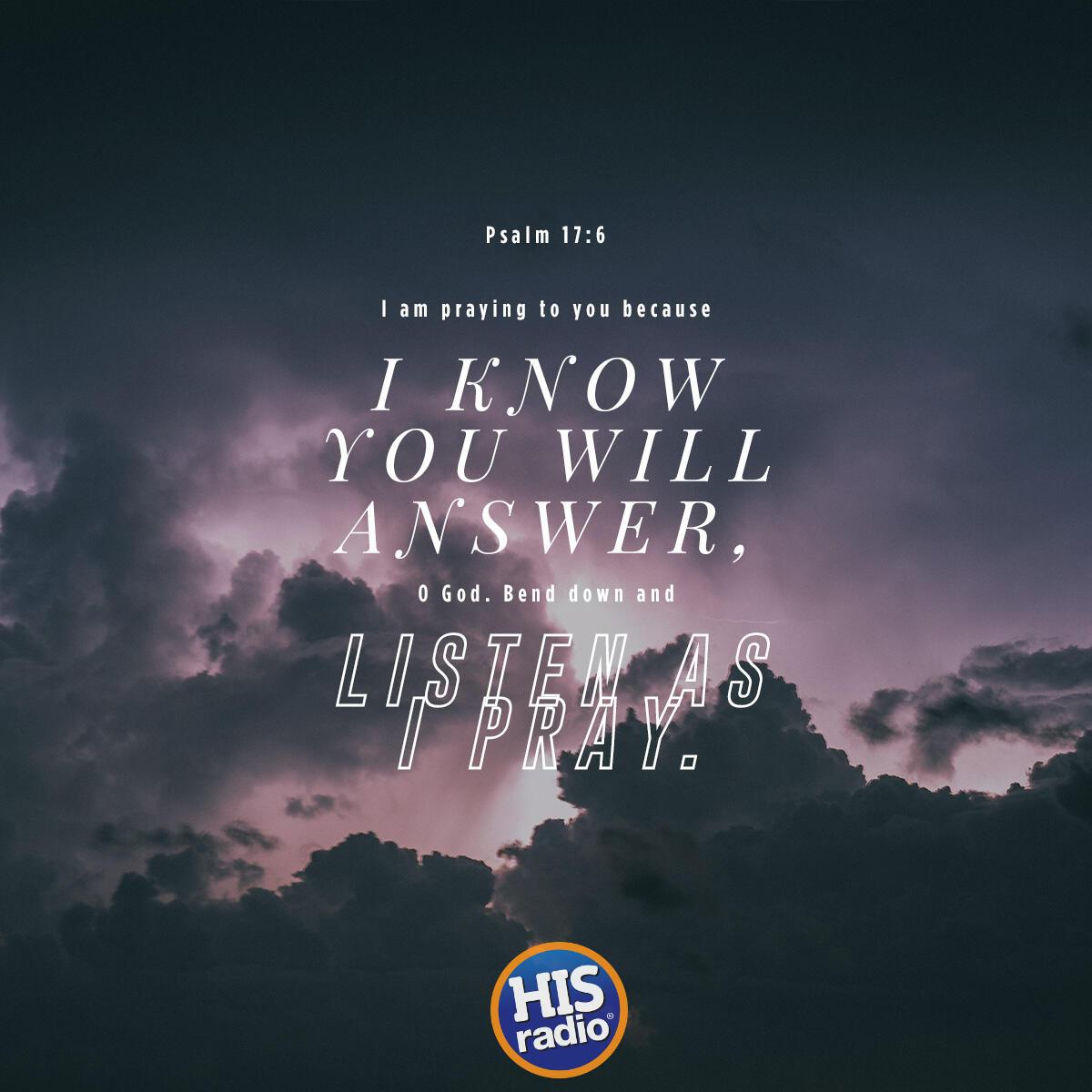 Psalm 17:6 - Verse of the Day